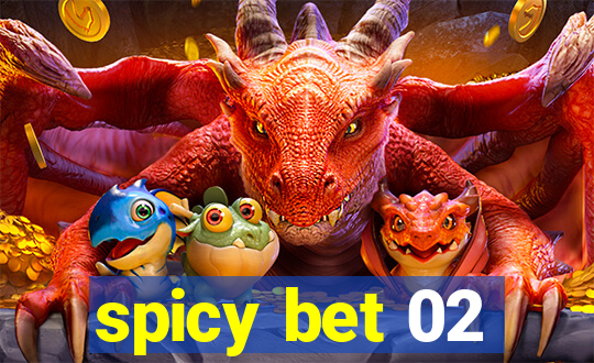 spicy bet 02